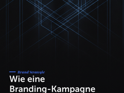 Wie eine Branding-Kampagne funktioniert, von Briefing bis Wirkung