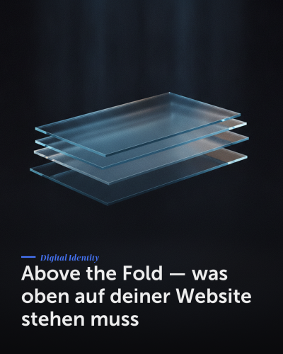 Above the Fold — was oben auf deiner Website stehen muss