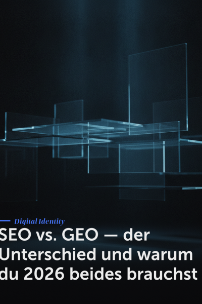 SEO vs. GEO — der Unterschied und warum du 2026 beides brauchst