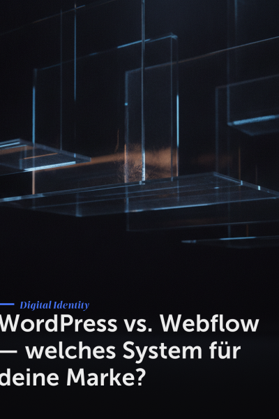 WordPress vs. Webflow — welches System für deine Marke?