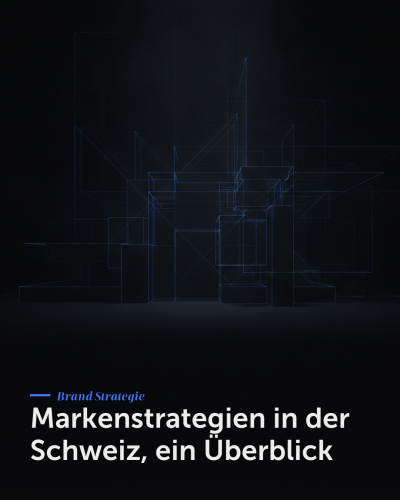 Markenstrategien in der Schweiz, ein Überblick