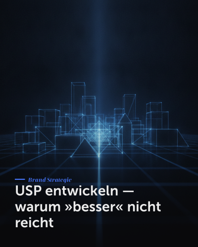 USP entwickeln — warum »besser« nicht reicht