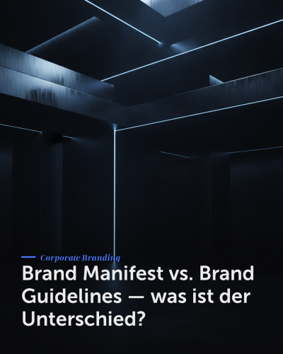 Brand Manifest vs Brand Guidelines — was ist der Unterschied?